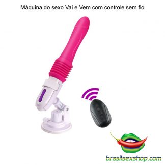 Máquina do sexo Vai e Vem com controle sem fio